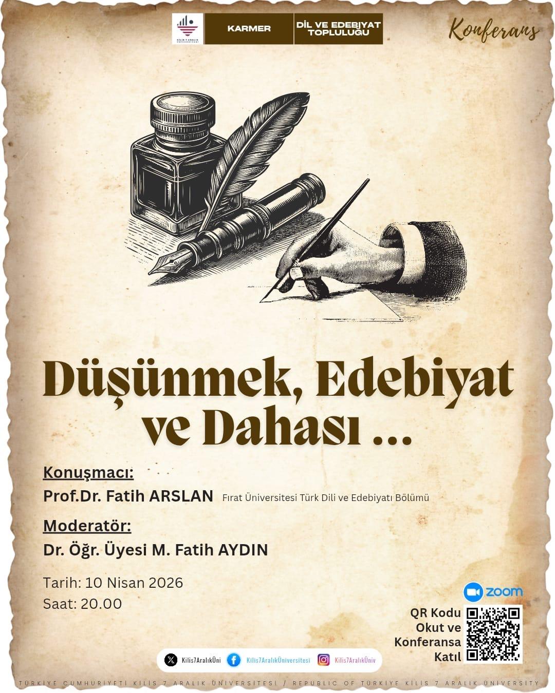 Bölümümüzde, "Edebiyat, Düşünmek ve Dahası..." İsimli Etkinlik Gerçekleştirilecek